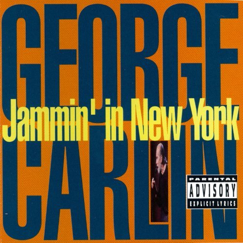 George Carlin/Jammin' In New York@Explicit Version