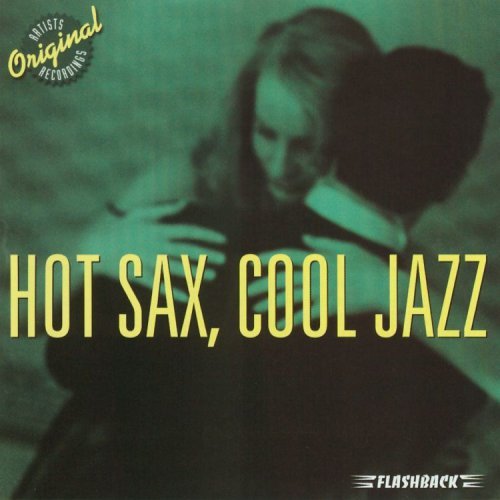Hot Sax Cool Jazz/Hot Sax Cool Jazz