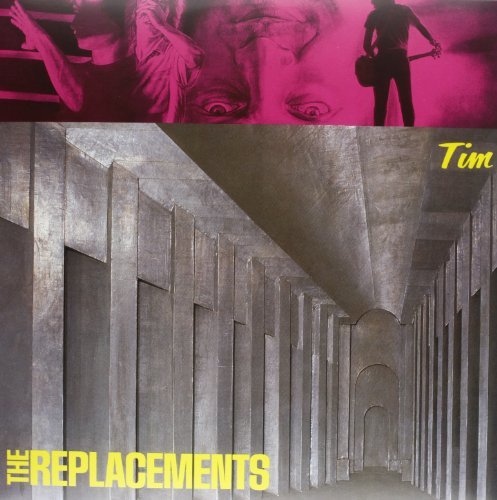 Replacements/Tim@Tim