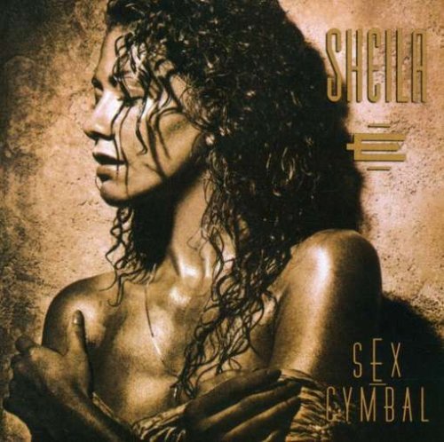 Sheila E./Sex Cymbal