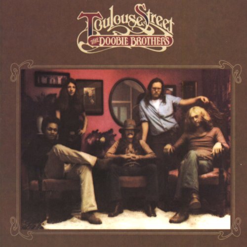 Doobie Brothers/Toulouse Street
