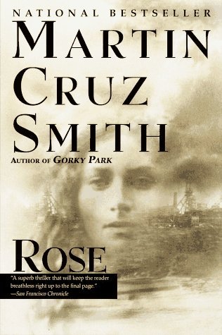 Martin Cruz Smith Rose Rose 
