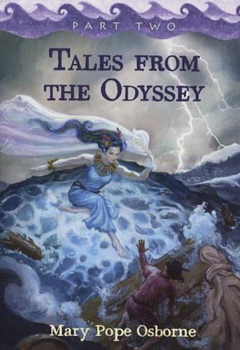 Mary Pope Osborne/Tales from the Odyssey, Part 2 (Tales from the Ody