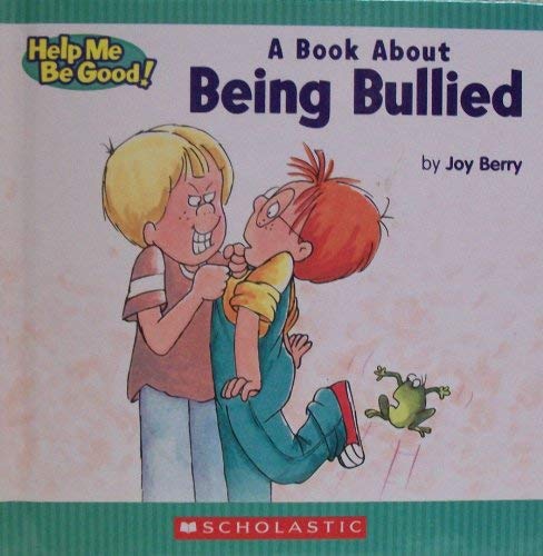 A Book About Being Bullied 