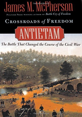 James M. McPherson/Crossroads of Freedom