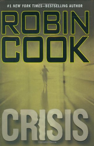 Robin Cook/Crisis