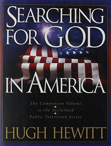 Hugh Hewitt/Searching For God In America