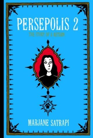 Marjane Satrapi/Persepolis 2@ The Story of a Return