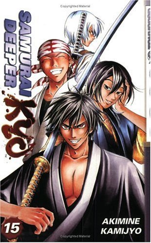 akimine Kamijyo/Samurai Deeper Kyo, Volume 15