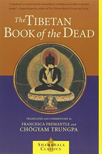Chogyam Trungpa/The Tibetan Book of the Dead@ The Great Liberation Through Hearing in the Bardo@Revised