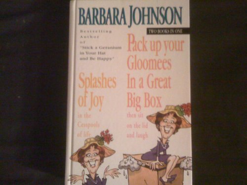 Barbara Johnson Splashes Of Joy In The Cesspools Of Life 
