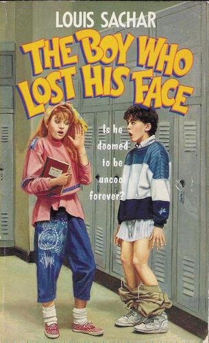 Louis Sachar The Boy Who Lost His Face 