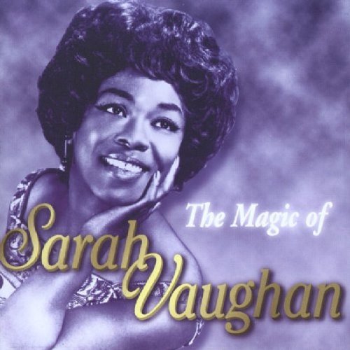 Sarah Vaughan/The Magic Of Sarah Vaughan