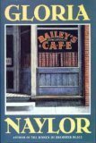 Gloria Naylor/Bailey's Cafe