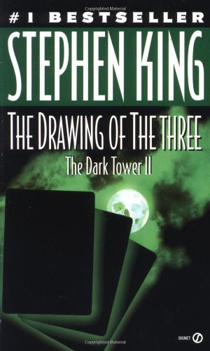 Stephen King/The Drawing Of The Three@The Dark Tower, Book 2
