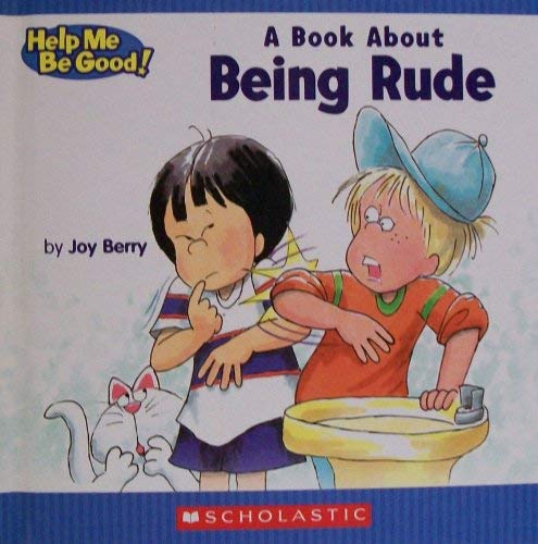 A Book About Being Rude 