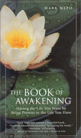 Editor Mark Nepo The Book Of Awakening 