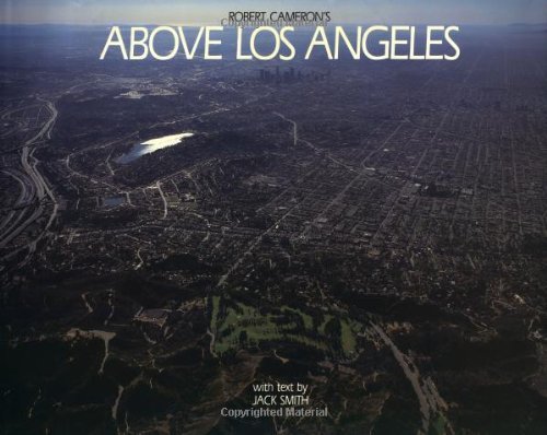 Robert Cameron/Above Los Angeles