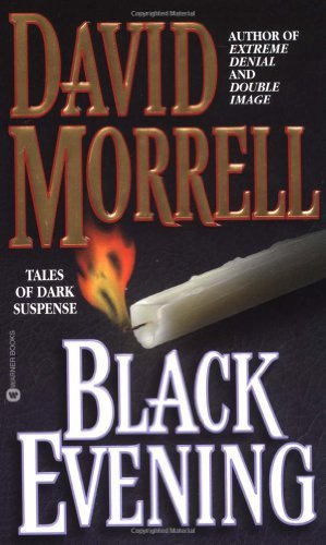 David Morrell/Black Evening