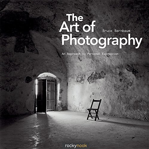 Bruce Barnbaum The Art Of Photography An Approach To Personal Expression 