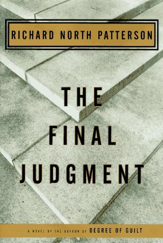richard North Patterson/The Final Judgment