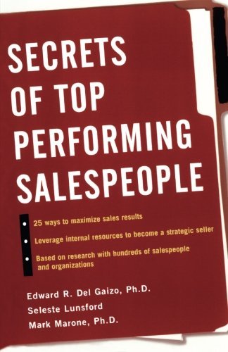Seleste E. Lunsford/Secrets Of Top-Performing Salespeople@0002 Edition;
