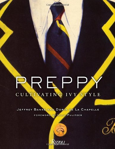 Jeffrey Banks/Preppy@ Cultivating Ivy Style