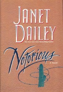 Janet Dailey/Notorious@Notorious
