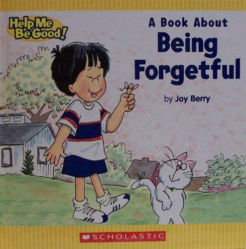 A Book About Being Forgetful 