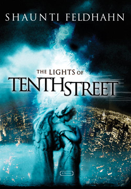 Shaunti Feldhahn/The Lights of Tenth Street