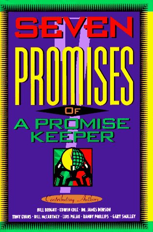 james C. Dobson/Seven Promises Of A Promise Keeper