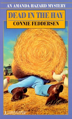 Connie Feddersen/Dead In The Hay