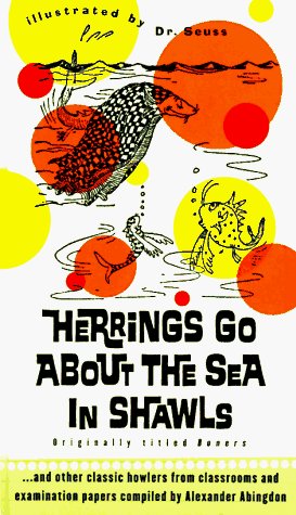 Alexander Seuss Abingdon/Herrings Go About The Sea In Shawls: ...And Other