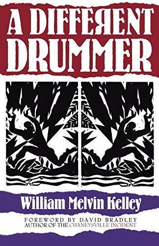 William Melvin Kelley/A Different Drummer