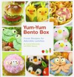 Crystal Watanabe Yum Yum Bento Box Fresh Recipes For Adorable Lunches 