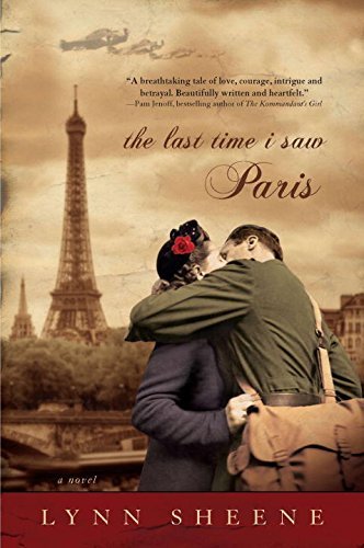 Lynn Sheene/The Last Time I Saw Paris
