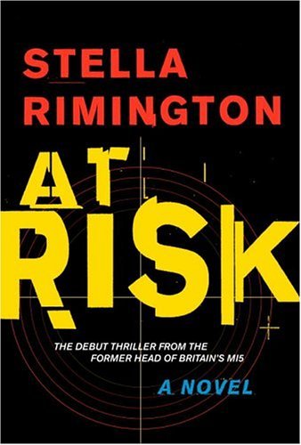 Stella Rimington/At Risk