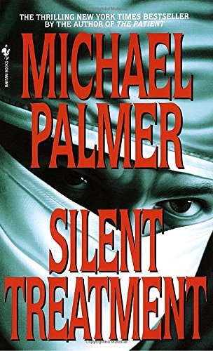 Michael Palmer/Silent Treatment