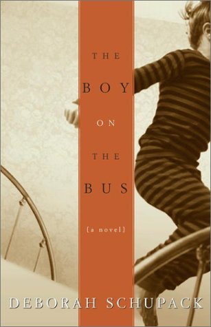 Deborah Schupack/The Boy On The Bus