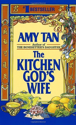 Amy Tan The Kitchen God's Wife 