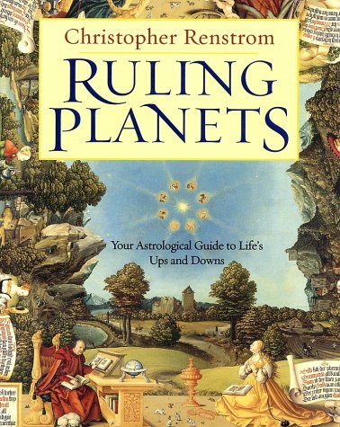 Christopher Renstrom Ruling Planets Your Astrological Guide To Life's 