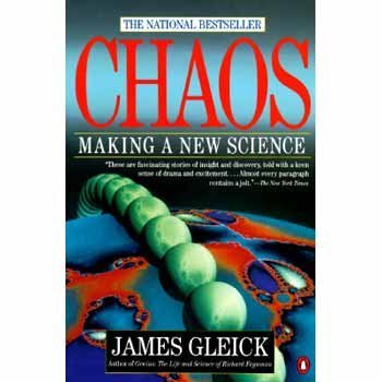 James Gleick/Chaos@Making A New Science