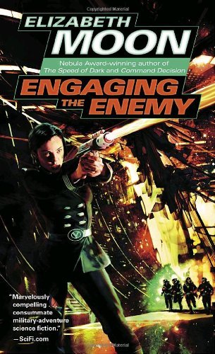 Elizabeth Moon/Engaging The Enemy