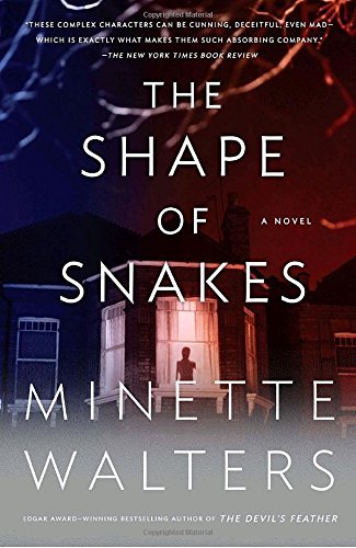 Minette Walters/Shape Of Snakes,The