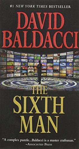 David Baldacci/The Sixth Man