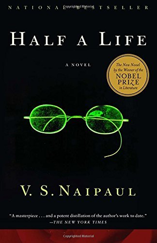 V. S. Naipaul/Half a Life