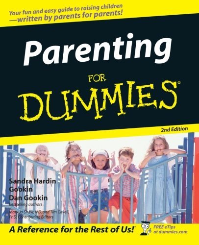 Sandra Hardin Gookin/Parenting For Dummies 2e@0002 EDITION;Revised