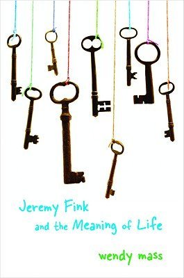 Wendy Mass/Jeremy Fink & The Meaning Of Life