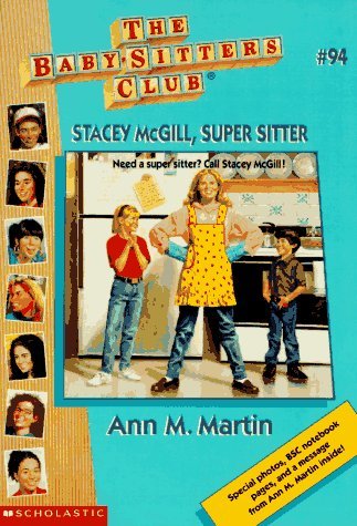 Ann M. Martin Stacey Mcgill Super Sitter 