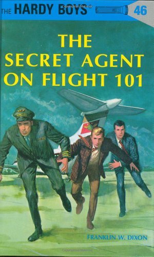 Franklin W. Dixon/The Secret Agent on Flight 101